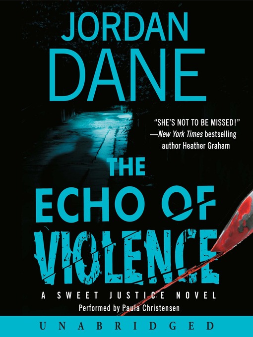 Title details for The Echo of Violence by Jordan Dane - Available